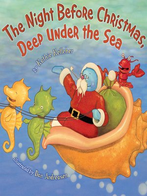 cover image of The Night Before Christmas, Deep Under the Sea